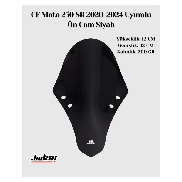 JİEKAİ CF Moto 250 SR 2020-2024 Uyumlu Ön Cam Siyah