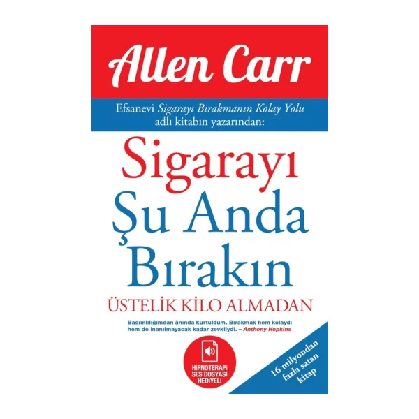 Sigarayı Şu Anda Bırakın - Allen Carr
