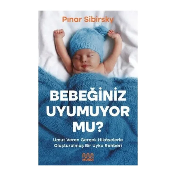 Bebeğiniz Uyumuyor Mu? - Pınar Sibirsky
