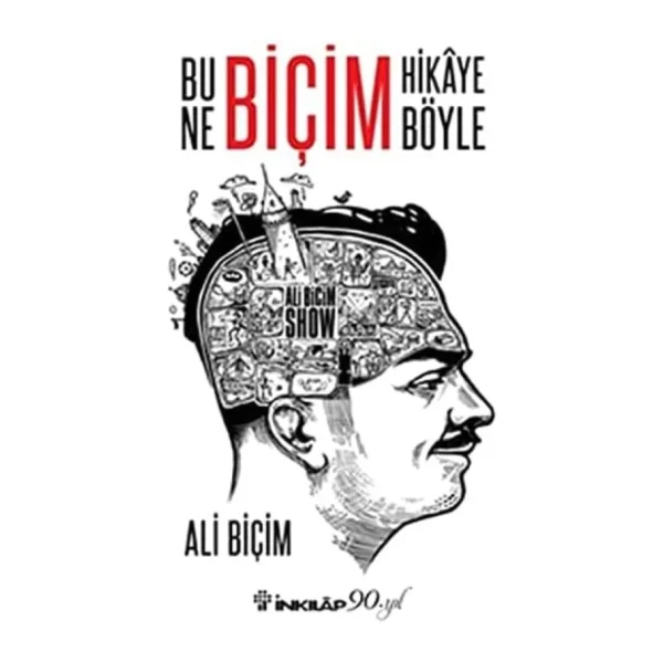 Bu Ne Biçim Hikaye Böyle - Ali Biçim