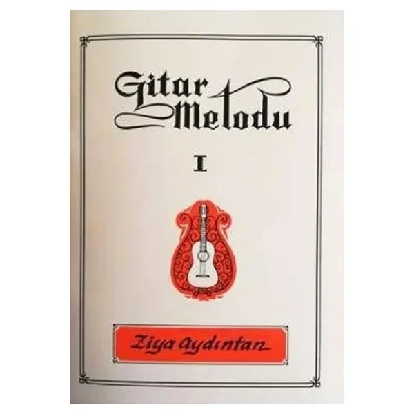 Gitar Metodu 1 - Ziya Aydıntan