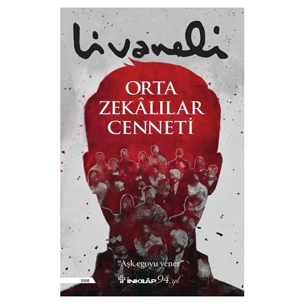 Orta Zekalılar Cenneti - Zülfü Livaneli