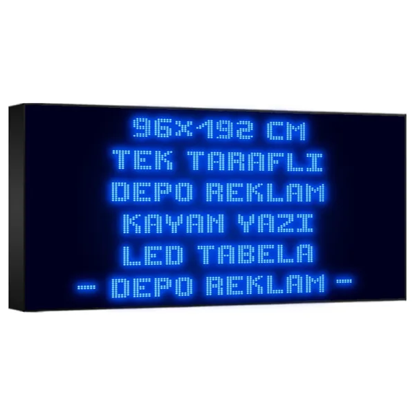 Depo Tabela Reklam Mavi Kayan Yazı LED Tabela 96 x 192CM Tek Taraflı Depo Reklam Tabela - 96 x 192 cm