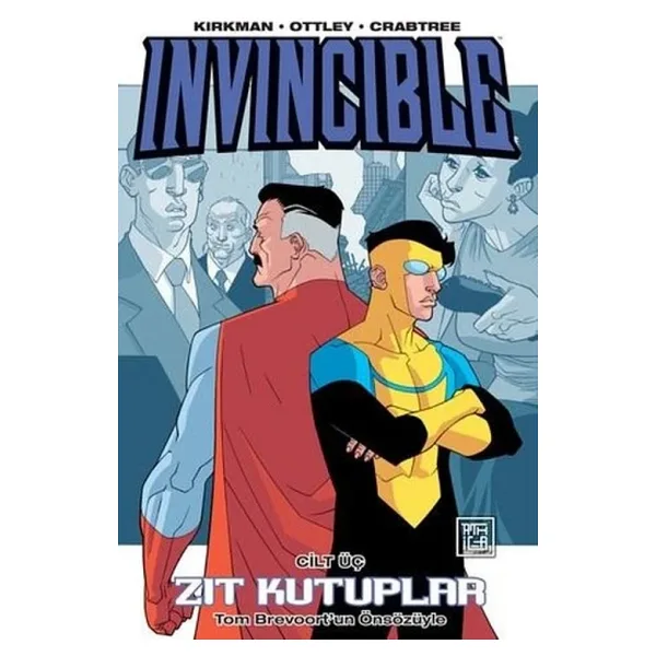 Invincible Cilt 3 - Zıt Kutuplar