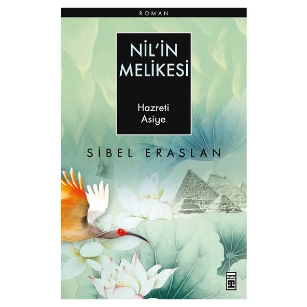 Nil'in Melikesi Hazreti Asiye - Sibel Eraslan