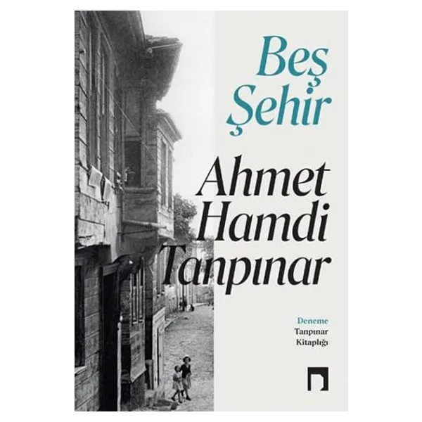 Beş Şehir - Ahmet Hamdi Tanpınar