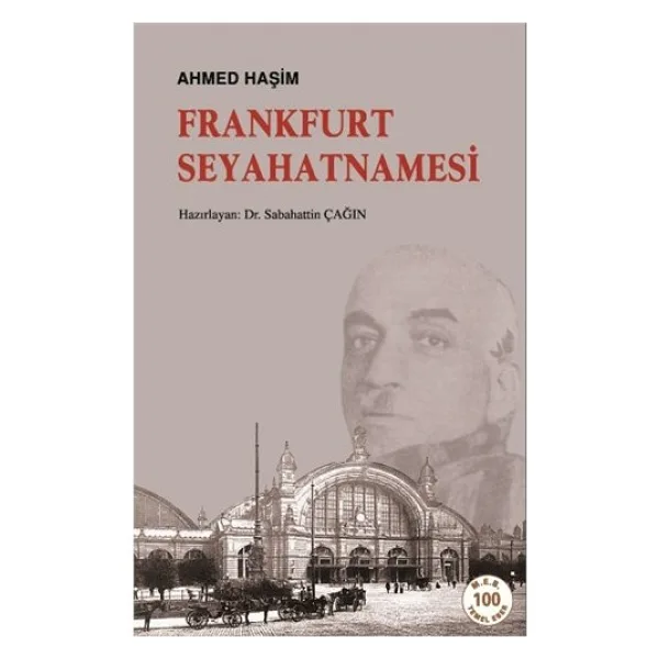 Frankfurt Seyahatnamesi - Ahmet Haşim