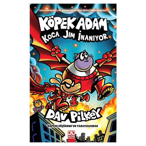 Köpek Adam 14 - Koca Jim İnanıyor - Dav Pilkey