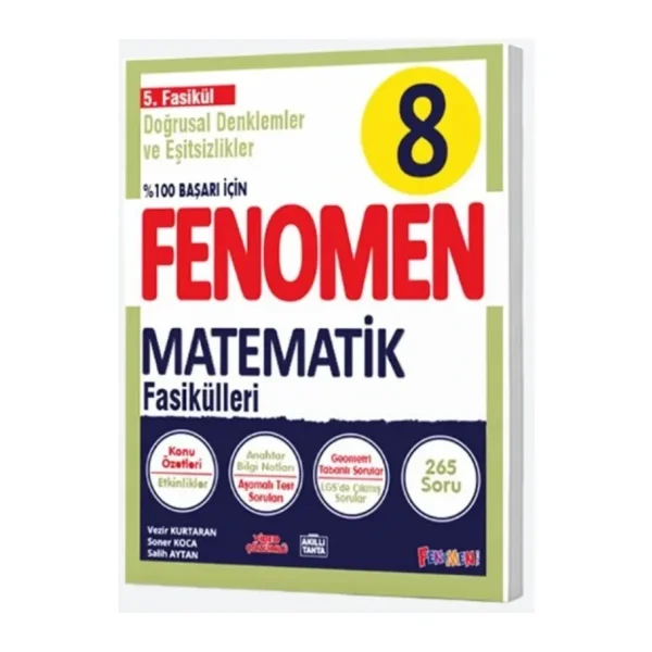 Fenomen Okul Yayınları 8. Sınıf Matematik 5.Fasikül (Doğrusal Denklemler ve Eşitsizlikler) Konu Özetli Soru Bankası