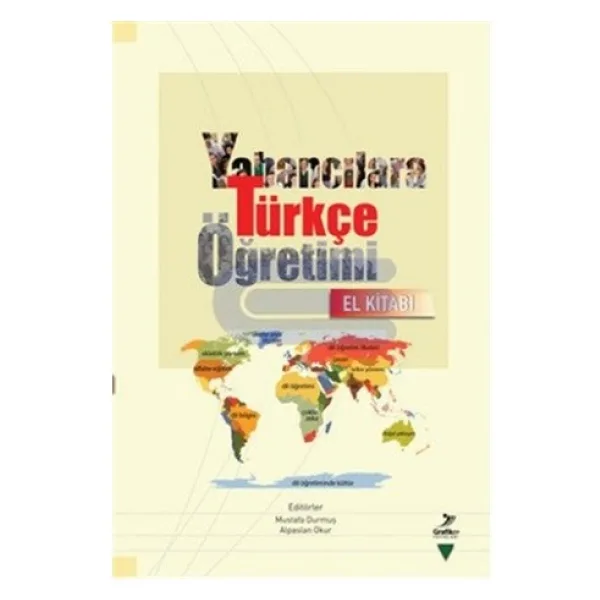 Yabancılara Türkçe Öğretimi El Kitabı