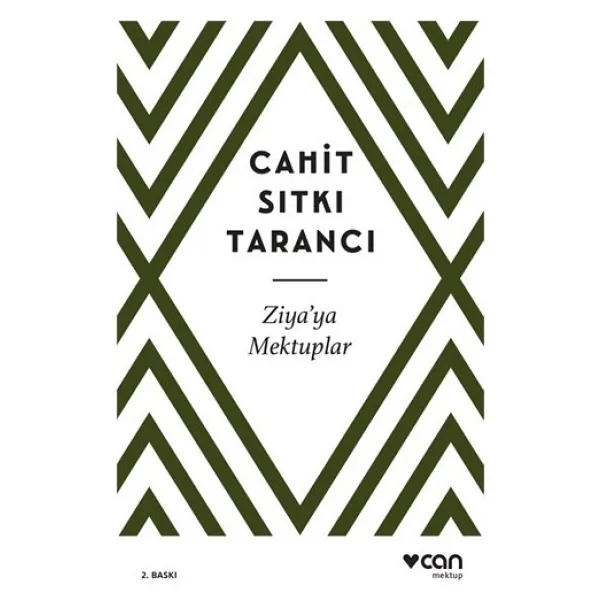 Ziya'ya Mektuplar - Cahit Sıtkı Tarancı