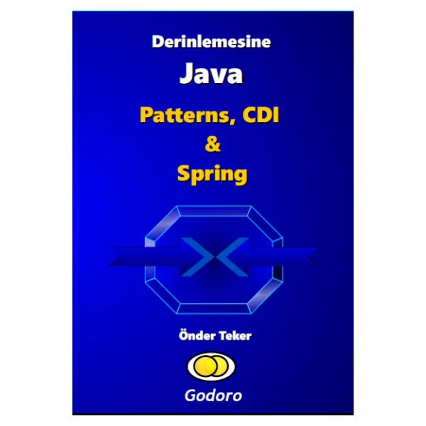 Derinlemesine Java Patterns, CDI & Spring