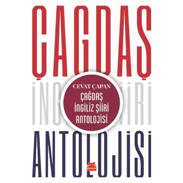 Çağdaş İngiliz Şiir Antolojisi - Cevat Çapan