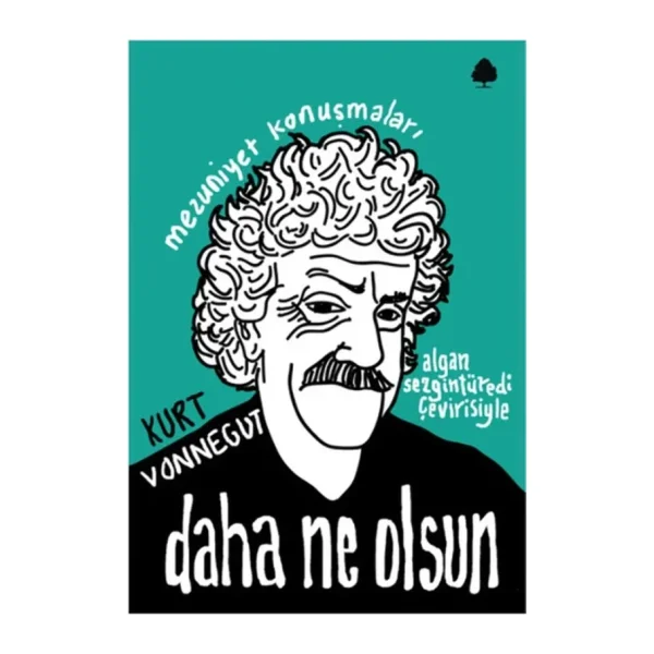 Daha Ne Olsun - Kurt Vonnegut