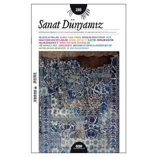 Sanat Dünyamız Sayı: 198 - Ocak-Şubat 2024 - Kolektif