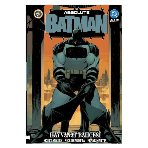 Absolute Batman Cilt 1 - Hayvanat Bahçesi