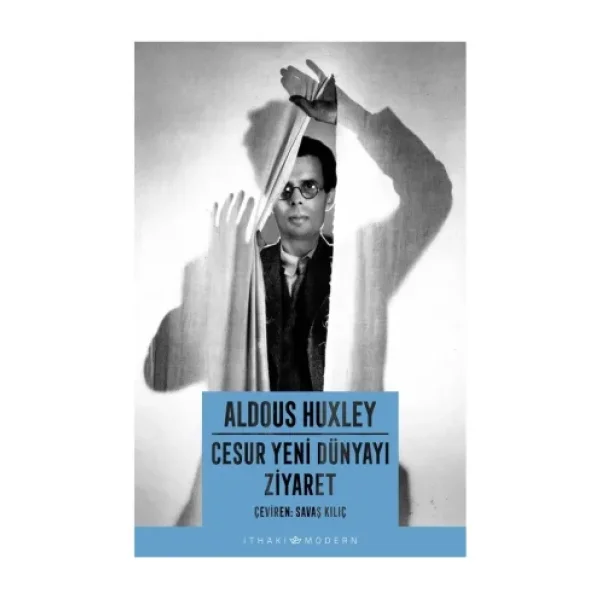 Cesur Yeni Dünyayı Ziyaret - Aldous Huxley