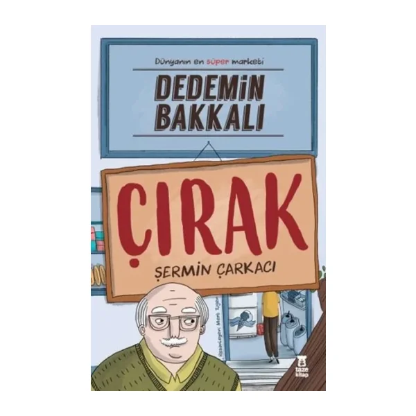 Dedemin Bakkalı Çırak - Şermin Yaşar