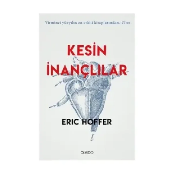 Kesin İnançlılar - Eric Hoffer