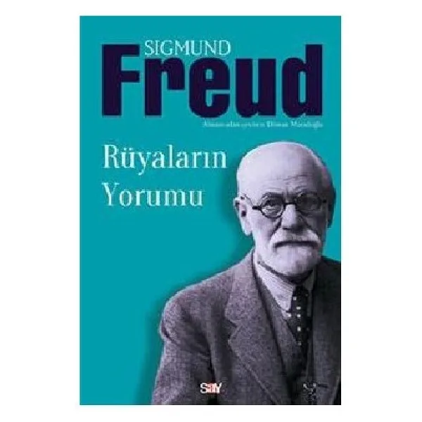 Rüyaların Yorumu - Sigmund Freud
