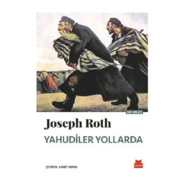 Yahudiler Yollarda - Joseph Roth
