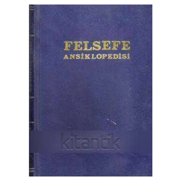Felsefe Ansiklopedisi 6. Cilt (S - T) / 1979 Yılı Deri Ciltli İlk Baskısı