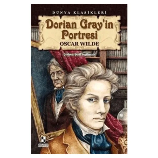 Dorian Gray'in Portresi - Oscar Wilde Anonim Yayıncılık