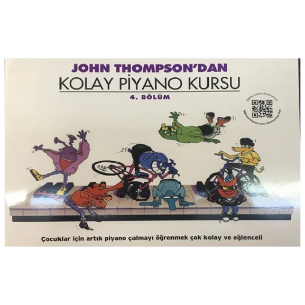 John Thompson'dan Kolay Piyano Kursu 4 - John Thompson
