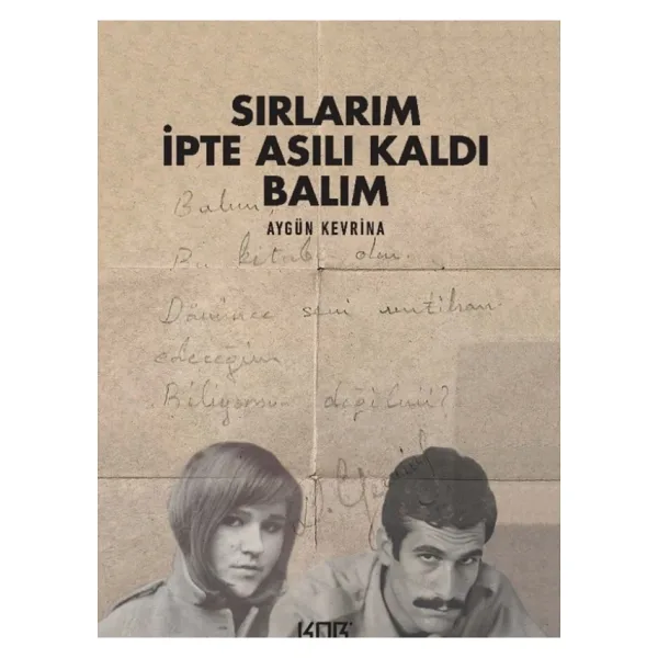 Sırlarım İpte Asılı Kaldı Balım - Aygün Kevrina