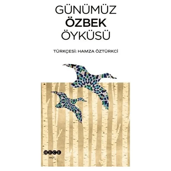 Günümüz Özbek Öyküsü - Hamza Öztürkci
