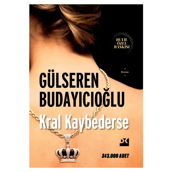 Kral Kaybederse - Gülseren Budayıcıoğlu