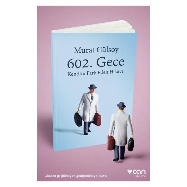 602. Gece Kendini Fark Eden Hikaye - Murat Gülsoy