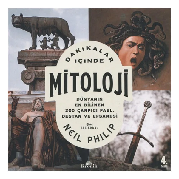 Dakikalar İçinde Mitoloji - Neil Philip