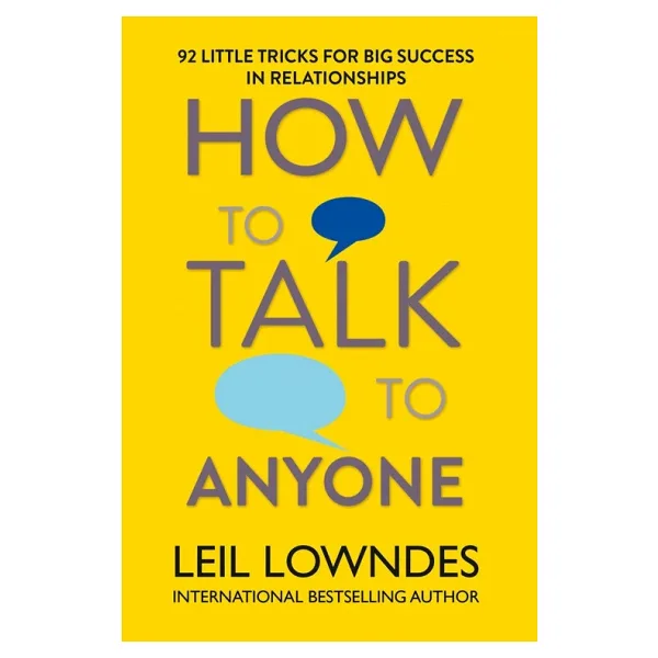 How to Talk to Anyone