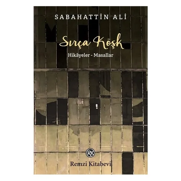 Sırça Köşk - Sabahattin Ali Remzi Kitapevi
