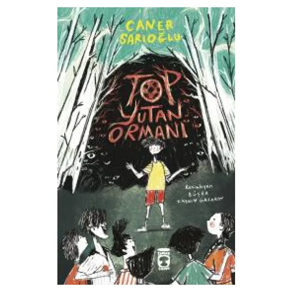 Top Yutan Ormanı - Caner Sarıoğlu