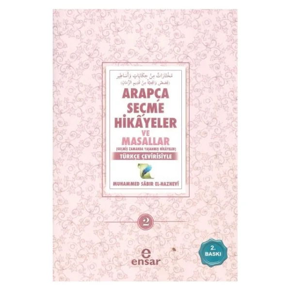 Arapça Seçme Hikayeler ve Masallar - 2
