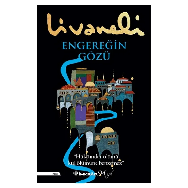Engereğin Gözü - Zülfü Livaneli