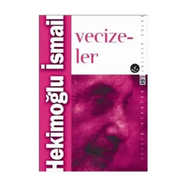 Vecizeler - Hekimoğlu İsmail
