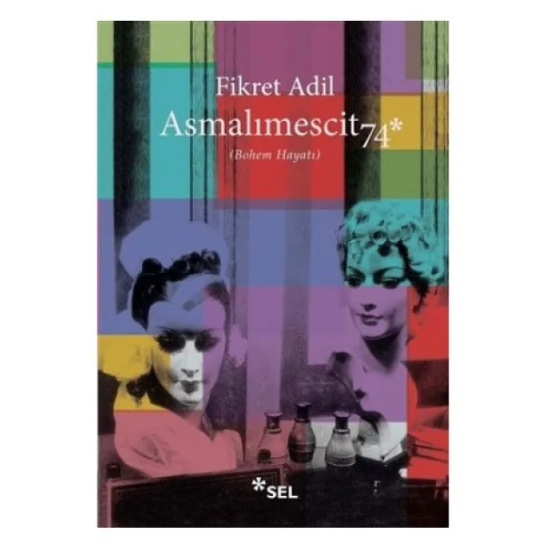 Asmalimescit 74 - Fikret Adil