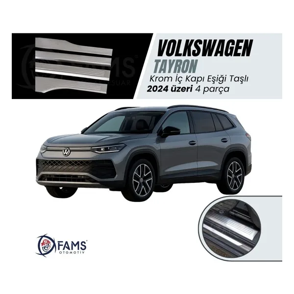 FAMS OTO AKSESUAR VW TAYRON Uyumlu İç Kapı eşiği 4 kapı 2024 Üzeri P,çelik (Taşlı)