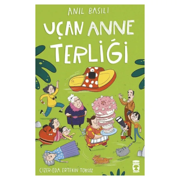 Uçan Anne Terliği - Anıl Basılı