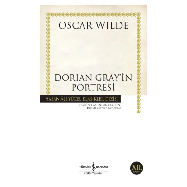 Dorian Gray'in Portresi - Oscar Wilde İş Bankası Kültür Yayınları