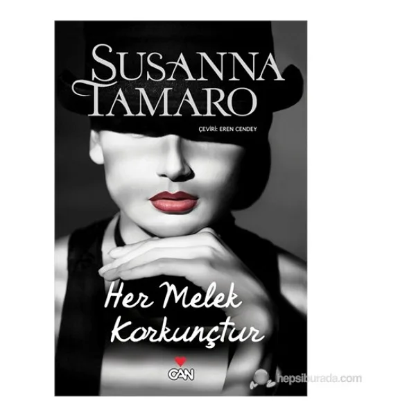 Her Melek Korkunçtur - Susanna Tamaro