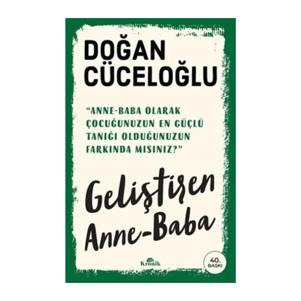 Geliştiren Anne-Baba - Doğan Cüceloğlu