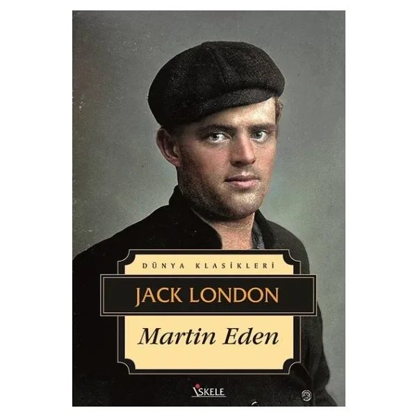 Martin Eden - Jack London İskele Yayıncılık