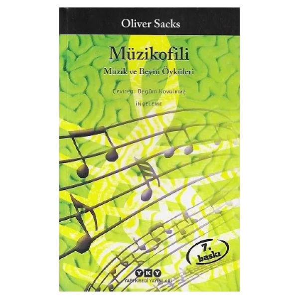 Müzikofili - Müzik ve Beyin Öyküleri - Oliver Sacks - Yapı Kredi Yayınları