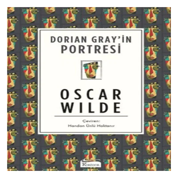 Dorian Gray'in Portresi - Oscar Wilde Koridor Yayıncılık