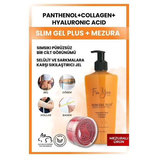 For You Gold Slim Jel Plus-İncelme ve Sıkılaşma Yardımcı, Selülit, Çatlak Karşıtı - Yakıcı Kolajen Slim Jel