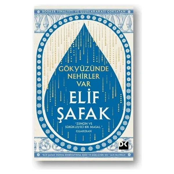 Gökyüzünde Nehirler Var - Elif Şafak